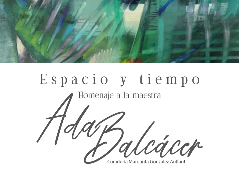 Foto de Espacio y tiempo. Homenaje a la maestra Ada Balcácer