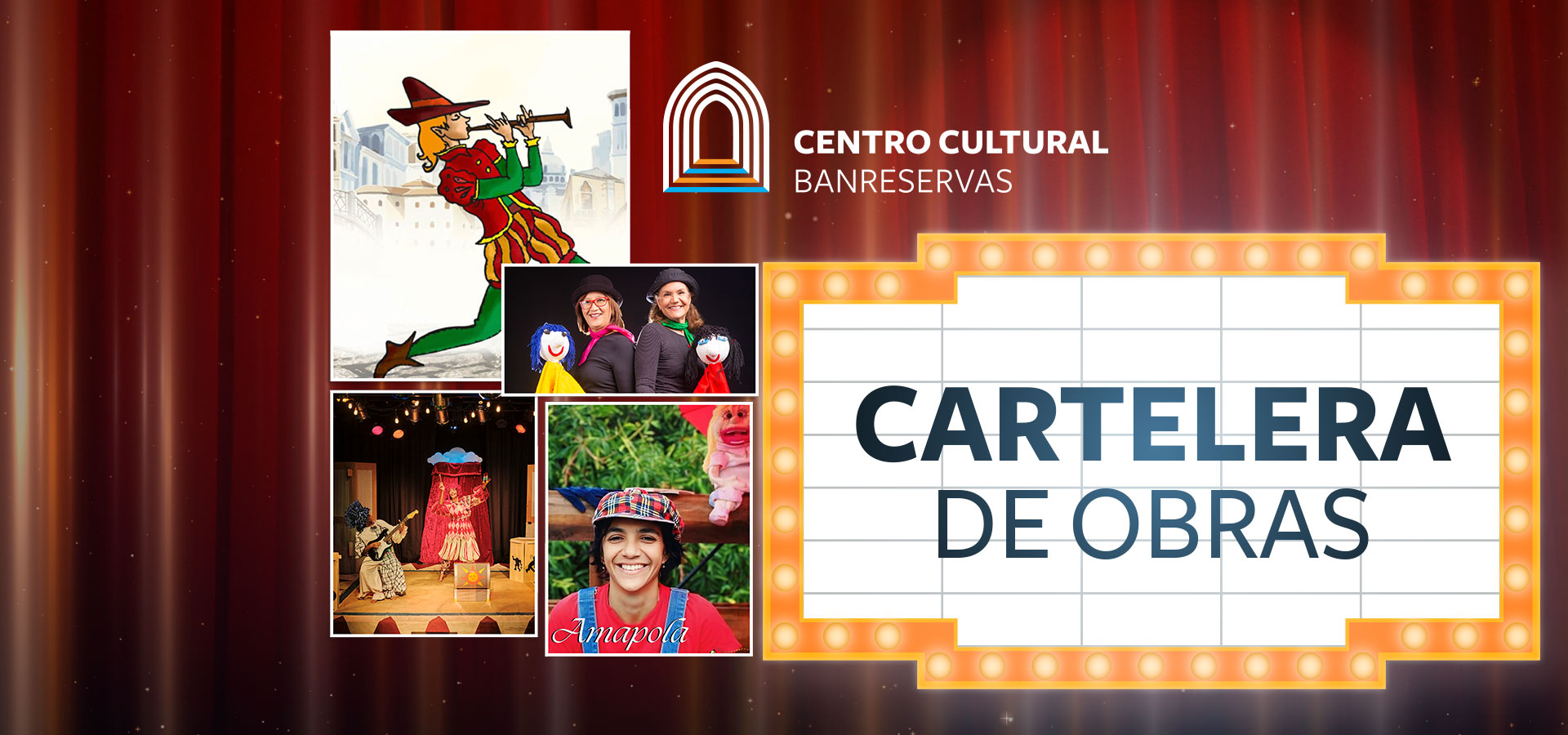 Cuarta Temporada de Teatro Banreservas
